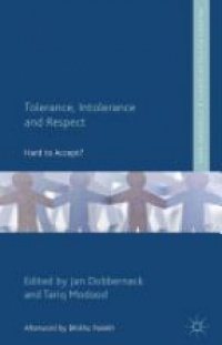 Dobbernack J. - Tolerance, Intolerance and Respect