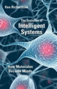 Richardson - The Evolution of Intelligent Systems