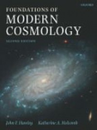 Hawley J.F. - Foundations of Modern Cosmology