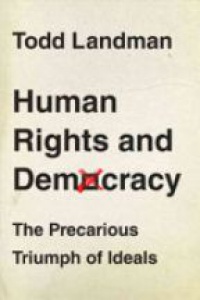 Landman T. - Human Rights and Democracy