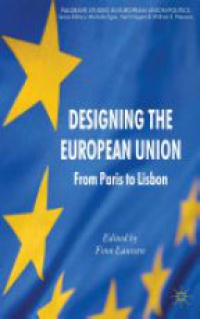 Laursen F. - Designing the European Union