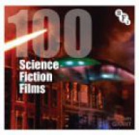Grant B. - 100 Science Fiction Films