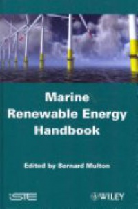 Bernard Multon - Marine Renewable Energy Handbook