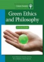 Green Ethics and Philosophy: An A-to-Z Guide
