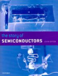 Orton, J. - The Story of Semiconductors