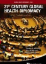 21st Century Global Health Diplomacy