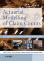 Actuarial Modelling of Claim Counts: Risk Classification, Credibility and Bonus–Malus Systems