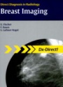 Direct Diagnosis in Radiology : Breast Imaging