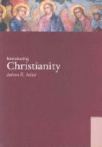 James R. Adair - Introducing Christianity