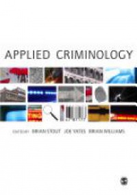 Brian Stout,Joe Yates,Brian Williams - Applied Criminology