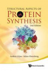 Ehrenberg Mans,Liljas Anders - Structural Aspects Of Protein Synthesis (2nd Edition)