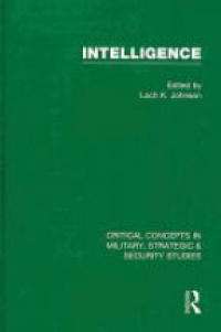 Loch K. Johnson - Intelligence, 4 Volume Set