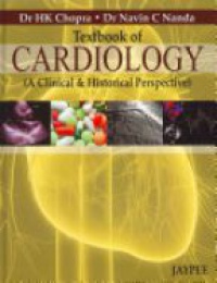 Chopra H.K. - Textbook of Cardiology: A Clinical and Historical Perspective