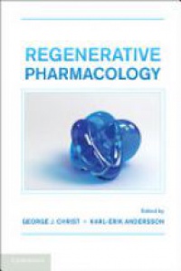 George J. Christ - Regenerative Pharmacology