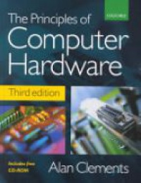 Clements A. - The Principles of Computer Hardware