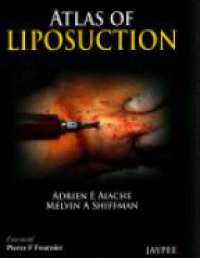 Adrien E. Aiache - Atlas of Liposuction
