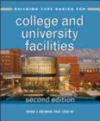 David J. Neuman - Building Type Basics for College and University Facilities