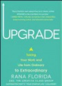 Upgrade: Taking Your Work and Life from Ordinary to Extraordinary
