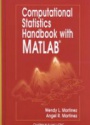 Computational Statistics Handbook with Matlab