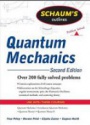 Schaum´s Outlines of Quantum Mechanics, 2nd ed.