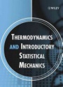 Thermodynamics and Introductory Statistical Mechanics