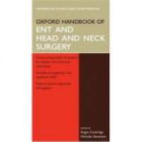 Corbridge R. - Oxford Handbook of ENT and Head and Neck Surgery