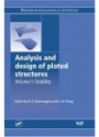 Analysis and Design of Plated Structures: Vol.1: Stability
