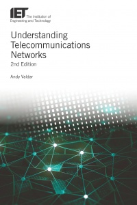 Andy Valdar - Understanding Telecommunications Networks
