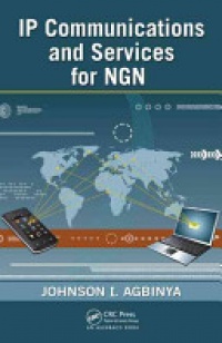 Johnson I Agbinya - IP Communications and Services for NGN
