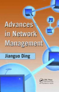 Jianguo Ding - Advances in Network Management