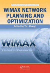 Yan Zhang - WiMAX Network Planning and Optimization