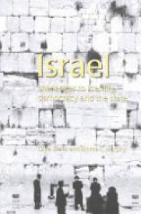 Clive Jones,Emma C. Murphy - Israel: Challenges to Identity, Democracy and the State