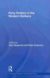 Vera Stojarová, Peter Emerson - Party Politics in the Western Balkans