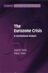 Kaarlo Tuori - The Eurozone Crisis