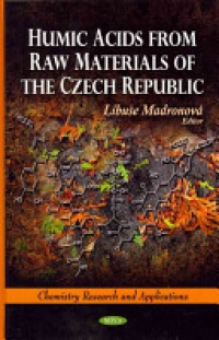 Libuse Madronova - Humic Acids from Raw Materials of the Czech Republic