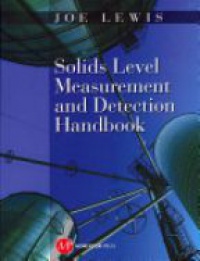 Joe Lewis - Solids Level Measurements and Detection Handbook