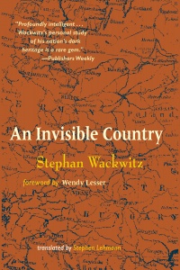 Stephan  Wackwitz - Invisible Country