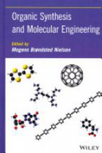 Mogens Br&oslash;ndsted Nielsen - Organic Synthesis and Molecular Engineering