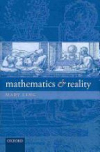Leng, Mary - Mathematics and Reality