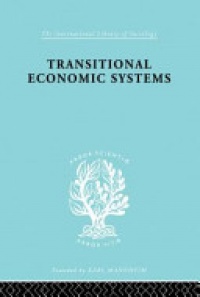 Dorothy W. Douglas - Transitional Economic Systems: The Polish Czech Example