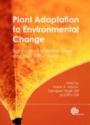 Plant Adaptation to Environmental Change: Significance of Amino Acids and their Derivatives