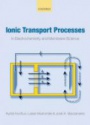 Ionic Transport Processes 