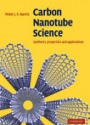 Carbon Nanotube Science