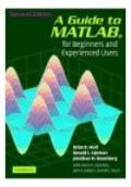 A Guide to MATLAB for Beginners and Experienced Users