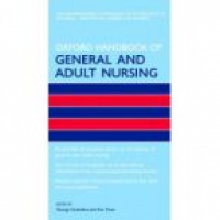 Castledine G. - Oxford Handbook of General and Adult Nursing