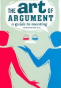 The Art of Argument: Mooting Guide