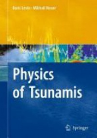Boris Levin - Physics of tsunamis