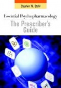 Essential Psychopharmacology: The Prescriber´s Guide