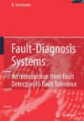 Supervision, Fault Diagnosis, and Fault Tolerance