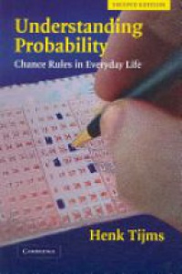 Tijms H. - Understanding Probability, 2nd ed.